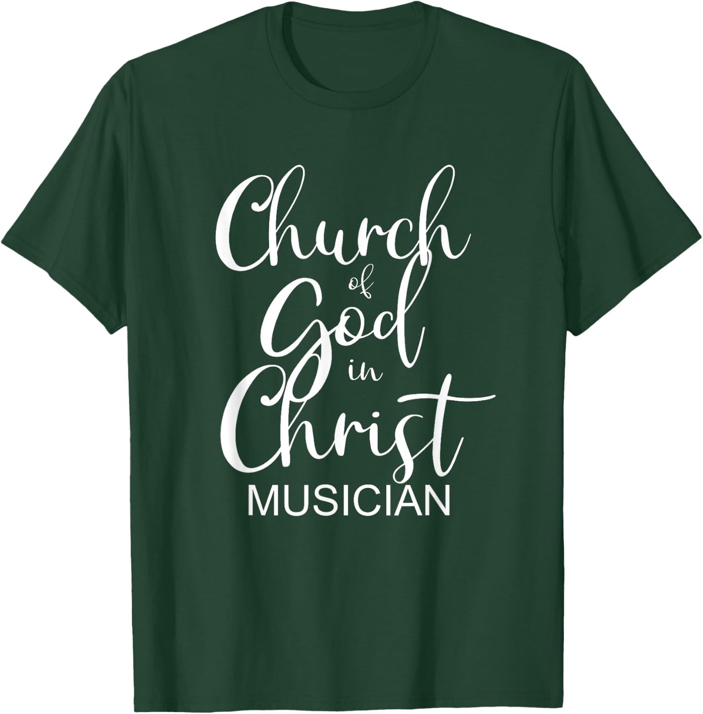 Church of God in Christ COGIC Musician T-Shirt - T-Shirt | Forest