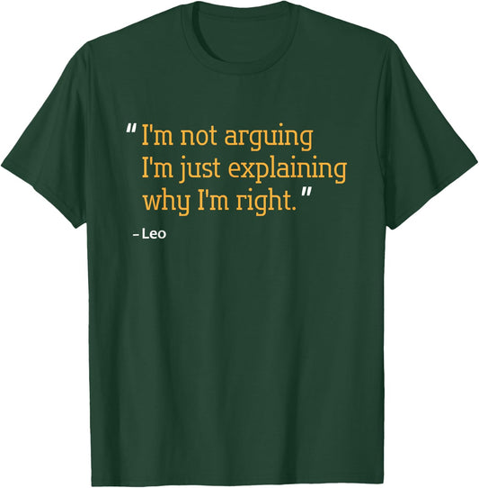 LEO Gift Quote Funny Birthday Personalized Name Idea T-Shirt - T-Shirt | Forest