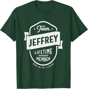Team Jeffrey Lifetime Member Funny Name Jeffrey T-Shirt - T-Shirt | Forest