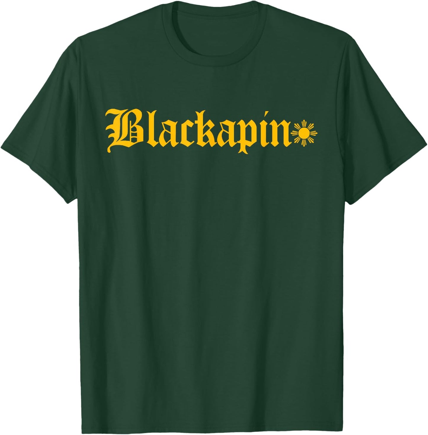 Blackapino, Black Filipino, Blackapino T-Shirt - T-Shirt | Forest
