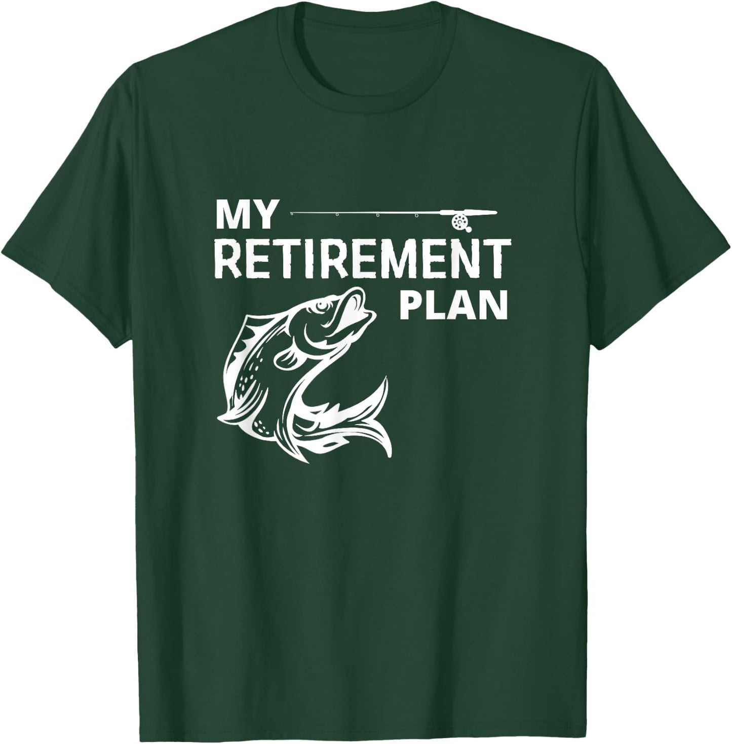 Mein Pensionplan ist Angeling T-Shirt - T-Shirt | Forest