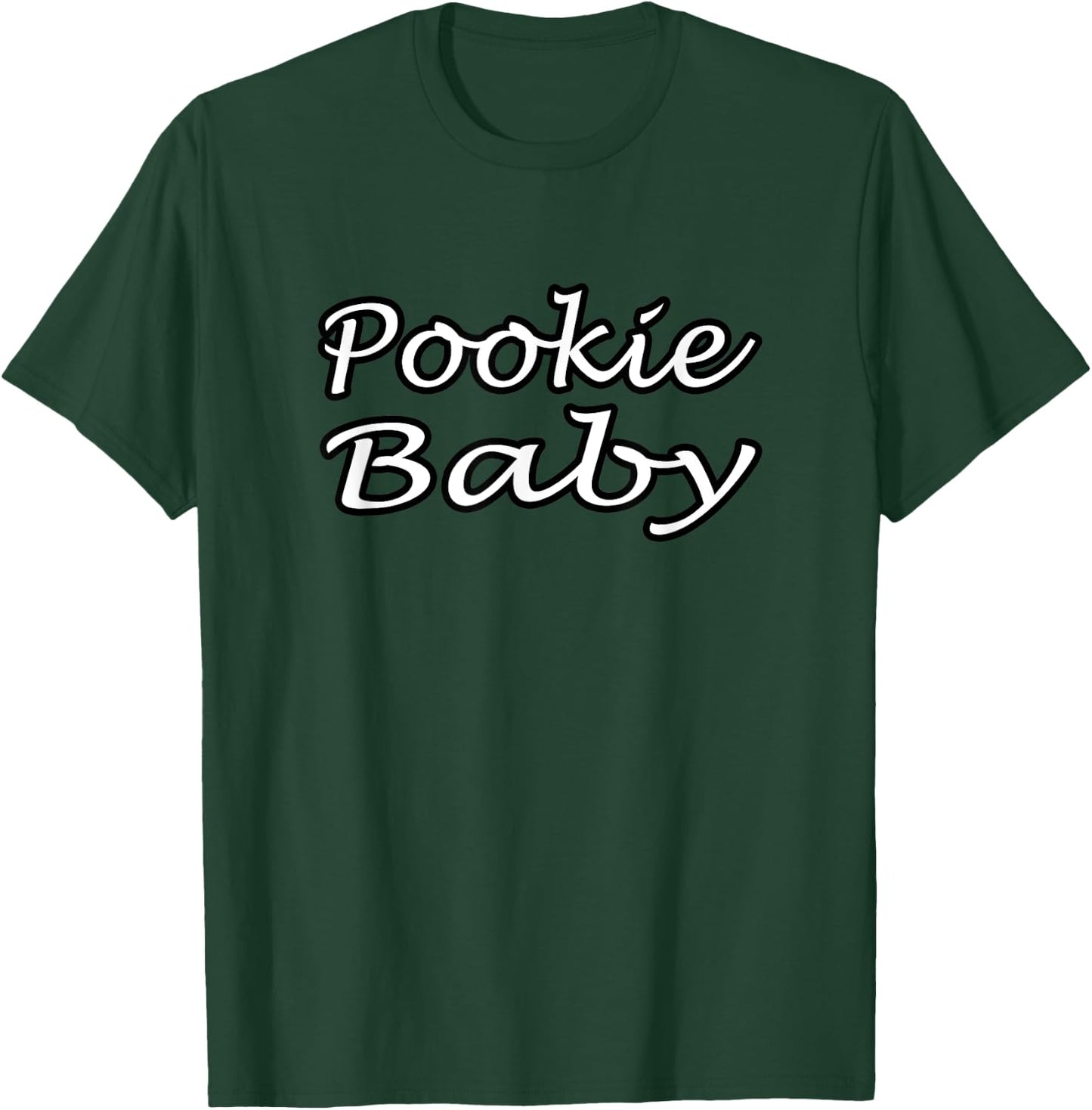 Pookie Baby Cute Kids Funny Sweet Adorable Shirt T-Shirt - T-Shirt | Forest
