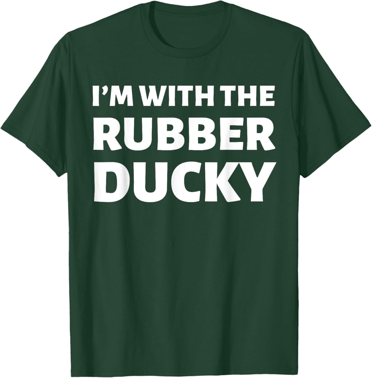 I'm With The Rubber Ducky! Matching Couples Duck Costume T-Shirt - T-Shirt | Forest