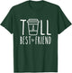 Tall Best Friend Matching BFF Gifts For 2 Two Besties Coffee T-Shirt - T-Shirt | Forest