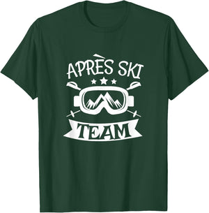 Apres Ski Team Party Snowboard Huts T-Shirt - T-Shirt | Forest