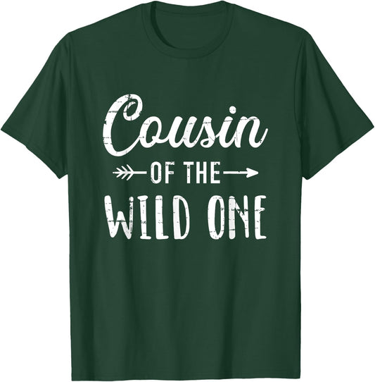 Cousin of the wild one daughter matching family T-Shirt - T-Shirt | Forest