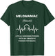Melomaniac Music Lover T-Shirt - T-Shirt | Forest