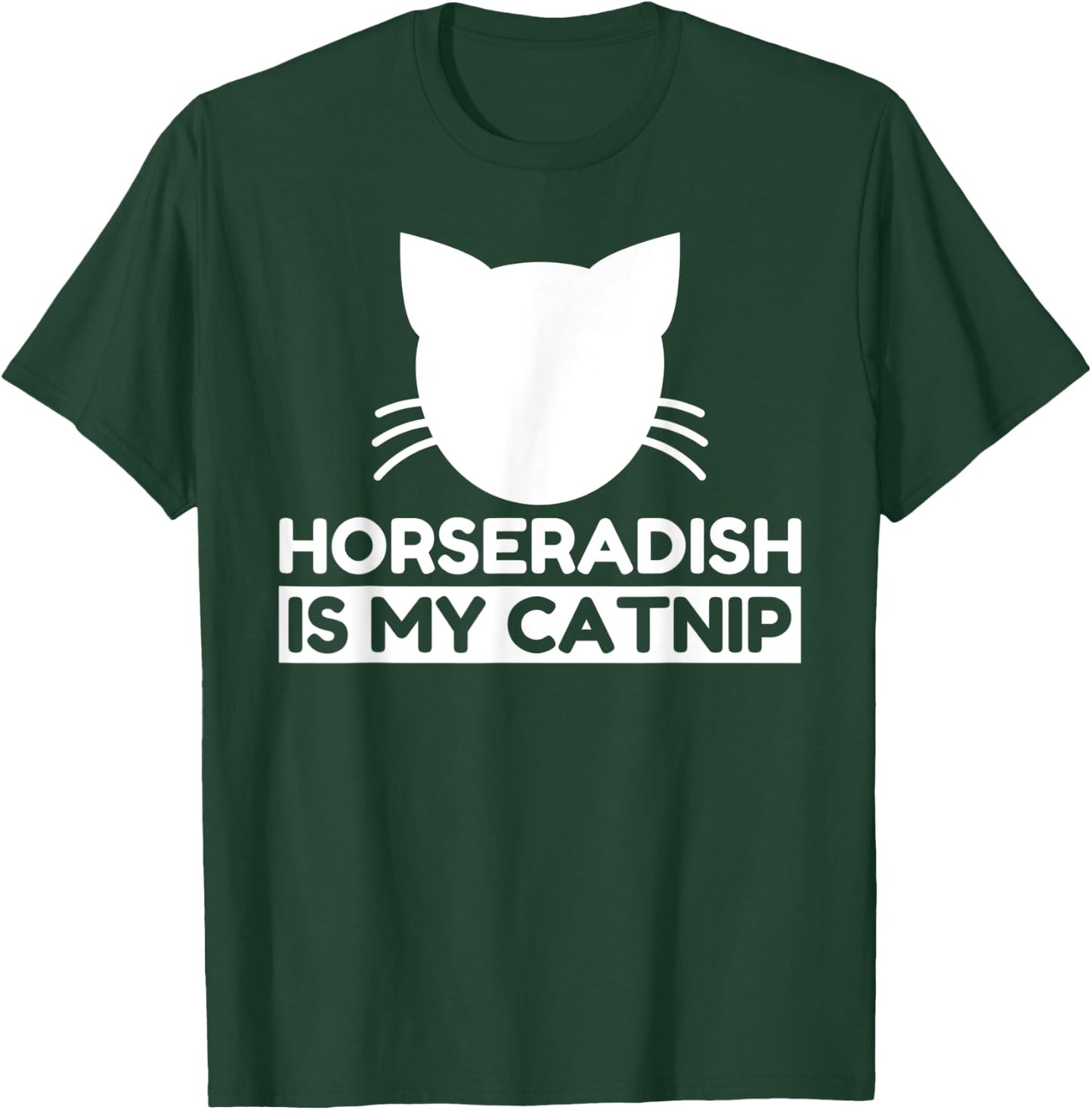 Horseradish Lover Funny Cute Cat Gifts T-Shirt - T-Shirt | Forest