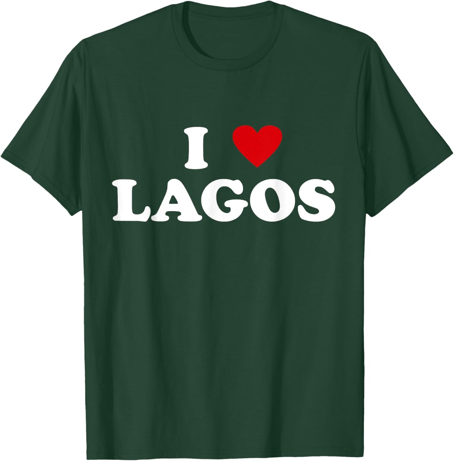 I Heart Nigeria City - I Love Lagos T-Shirt - T-Shirt | Forest