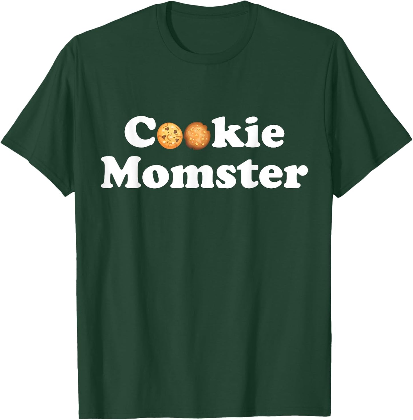 Cookie Momster Shirt for baker moms, scout moms, soccer moms T-Shirt - T-Shirt | Forest
