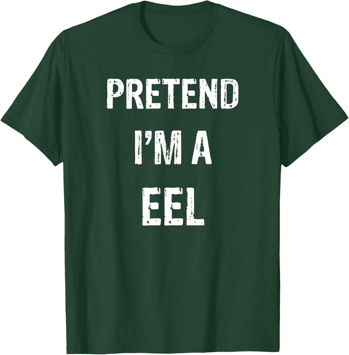 Let's Pretend I'm A Eel Funny Halloween Party Costume T-Shirt - T-Shirt | Forest