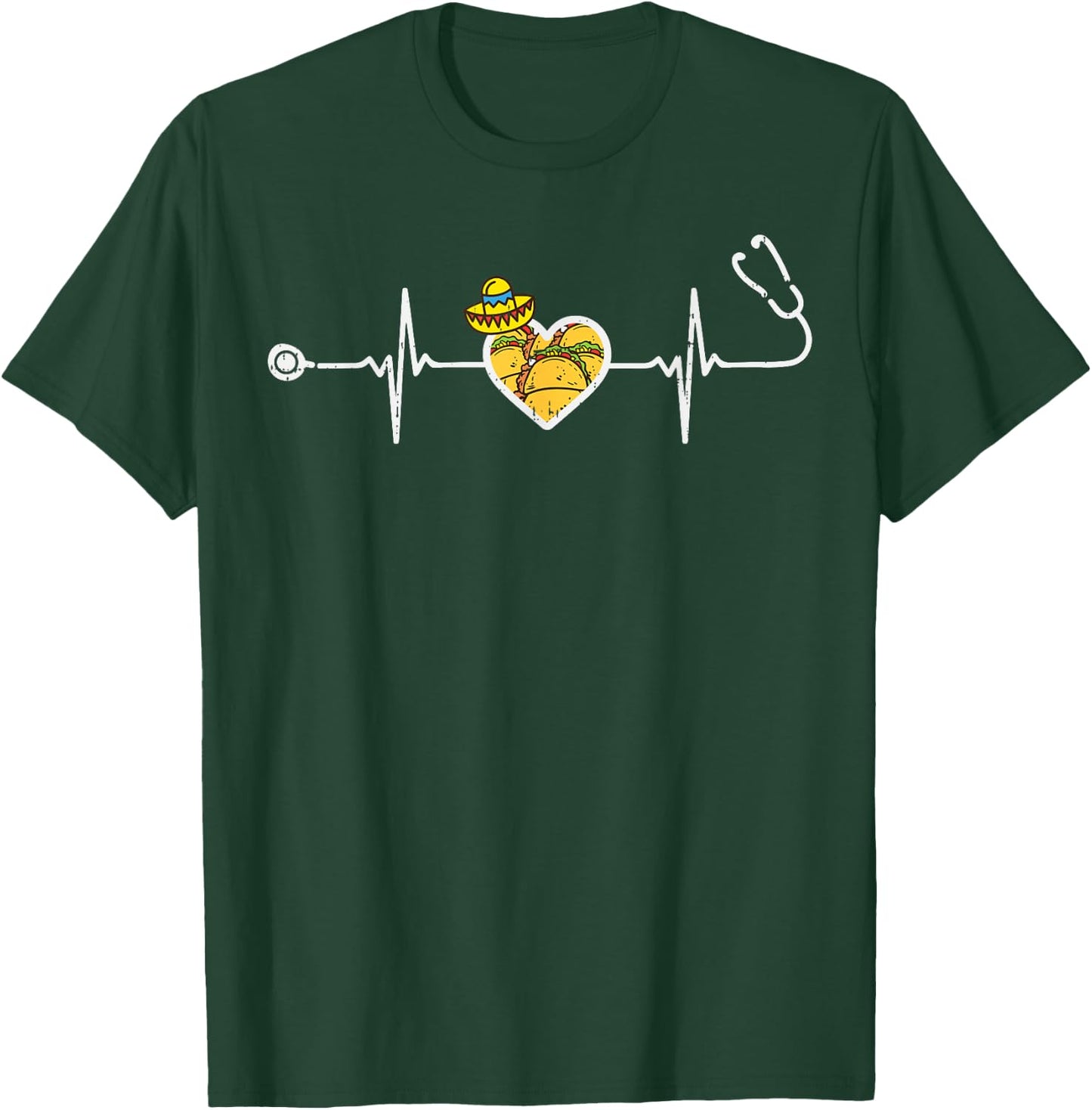 Heartbeat Taco Sombrero Stethoscope Cinco De Mayo Nurse T-Shirt - T-Shirt | Forest