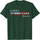 Somebody In Tennessee Loves Me Someone in TN Souvenir T-Shirt - T-Shirt | Forest