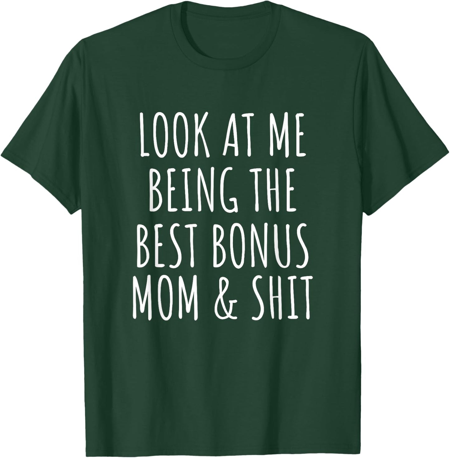Bonus Step Mom Mothers Day From Stepdaughter Stepson Stepmom T-Shirt - T-Shirt | Forest