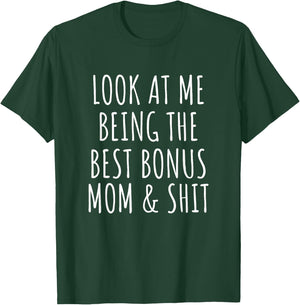 Bonus Step Mom Mothers Day From Stepdaughter Stepson Stepmom T-Shirt - T-Shirt | Forest