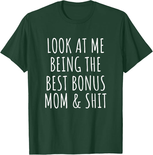 Bonus Step Mom Mothers Day From Stepdaughter Stepson Stepmom T-Shirt - T-Shirt | Forest
