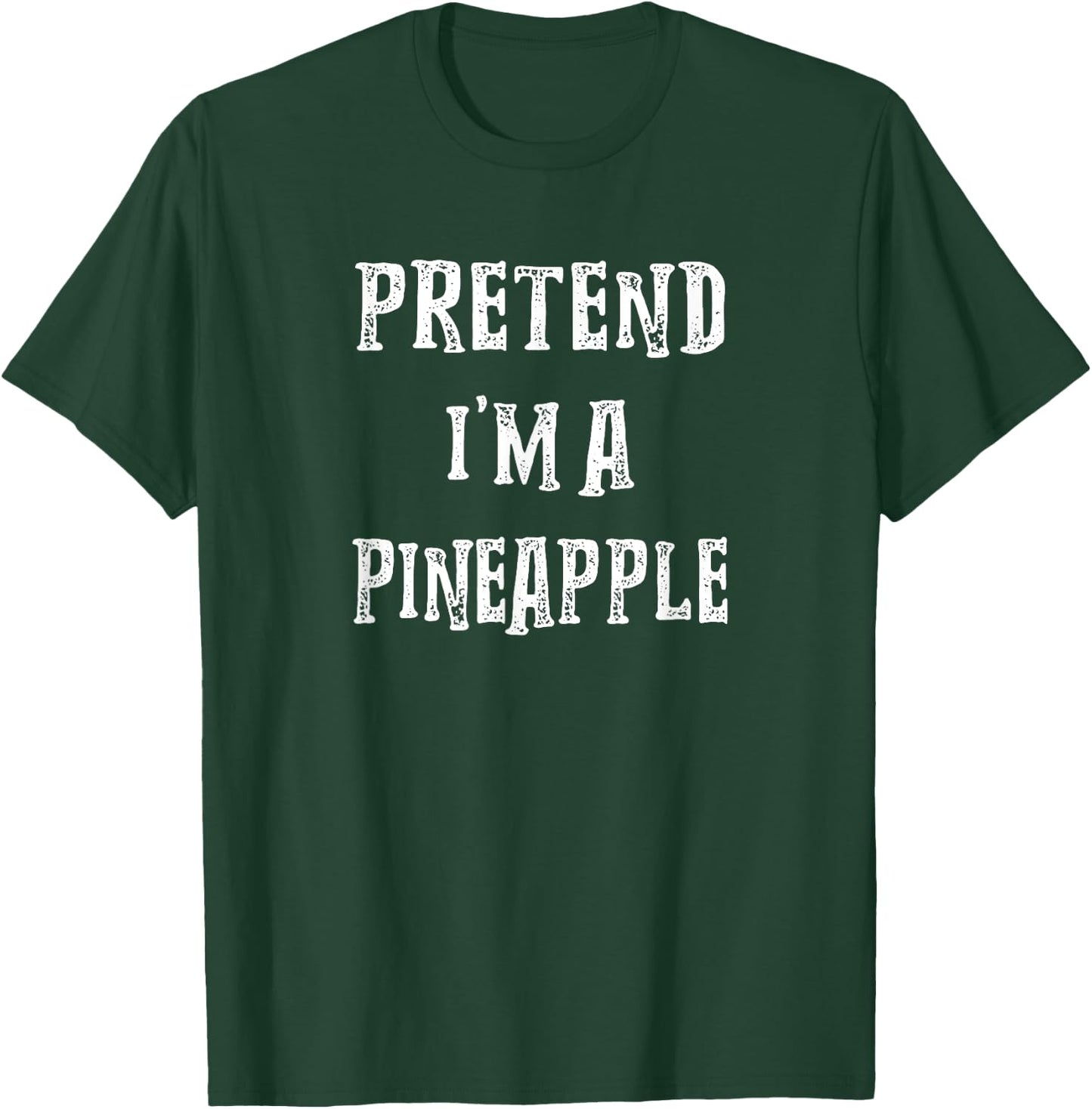 Pretend i'm A Pineapple Halloween Costume Couples Matching T-Shirt - T-Shirt | Forest