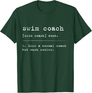 Swimcoach Definition Gift Swim Coach Swimming T-Shirt - T-Shirt | Forest