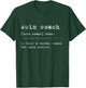 Swimcoach Definition Gift Swim Coach Swimming T-Shirt - T-Shirt | Forest