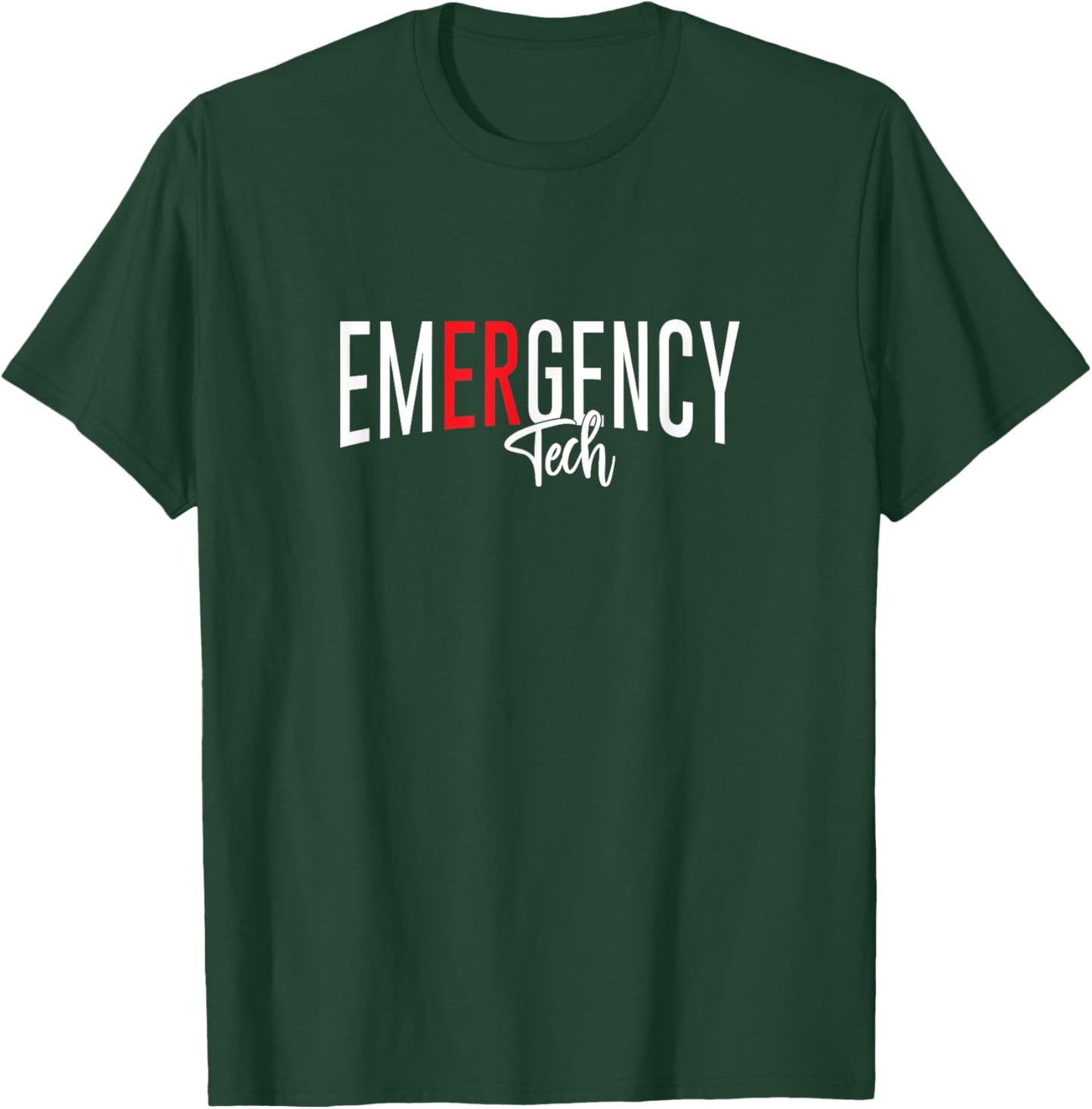 Emergency Department Tech ER Tech Emergency Room Nurse Tech T-Shirt - T-Shirt | Forest