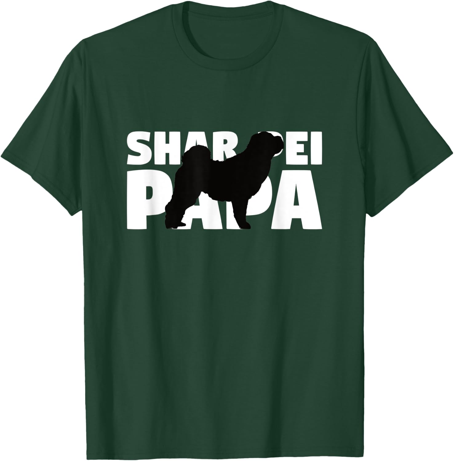 Shar Pei Gift Dog Dad Shar Pei Papa Men Women Kids T-Shirt - T-Shirt | Forest