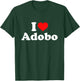 I Love Adobo T-Shirt - T-Shirt | Forest