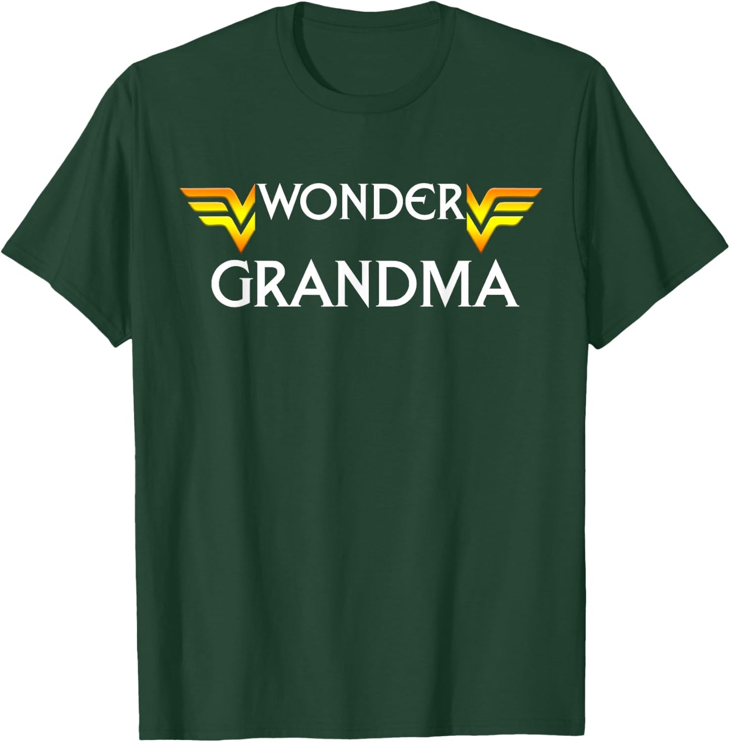 Mother's Day Wonder Grandma Funny Gift T-Shirt - T-Shirt | Forest