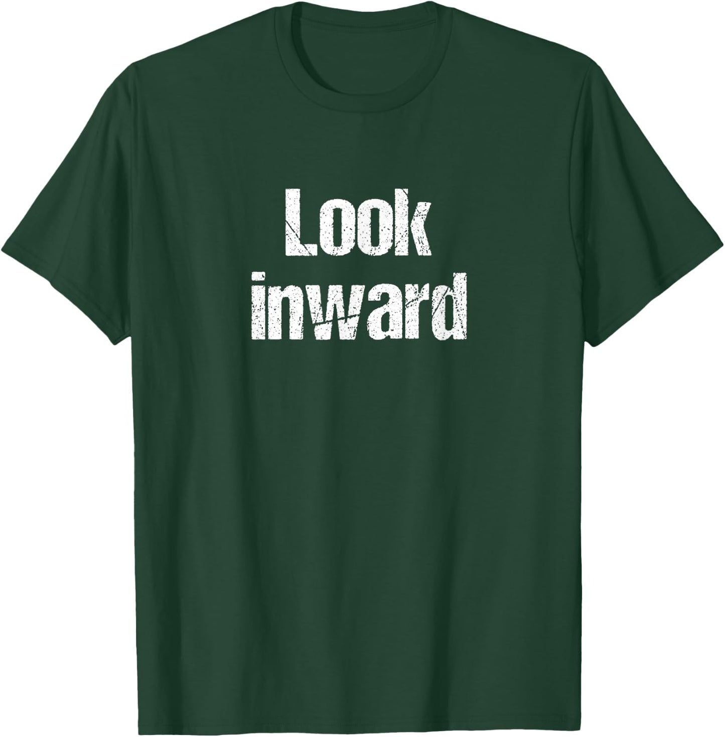 Self-Reflection Consultation Meditation Shirt with Inward Look Inwards T-Shirt - T-Shirt | Forest