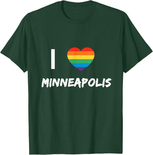 I Love Minneapolis Gay Pride LBGT T-Shirt - T-Shirt | Forest