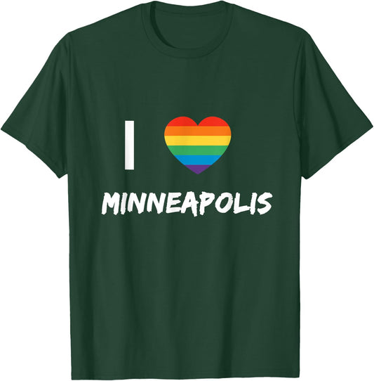 I Love Minneapolis Gay Pride LBGT T-Shirt - T-Shirt | Forest