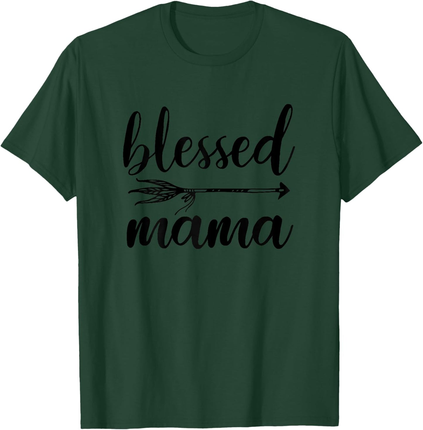 Blessed Mama Shirt With Sayings - Christian Mom Religious T-Shirt - T-Shirt | Forest