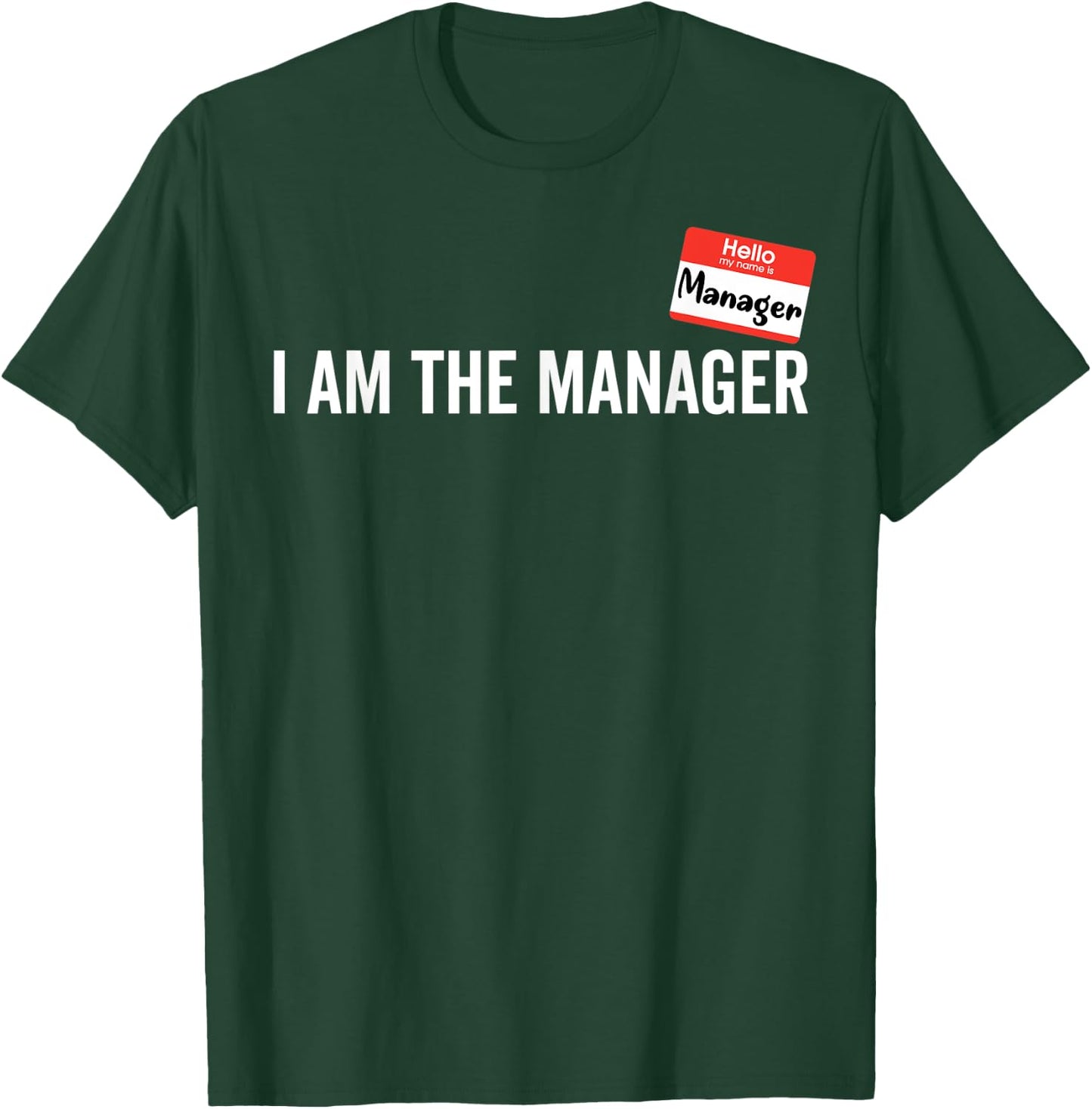 Manager Costume I am the Manager Halloween Matching Couples T-Shirt - T-Shirt | Forest
