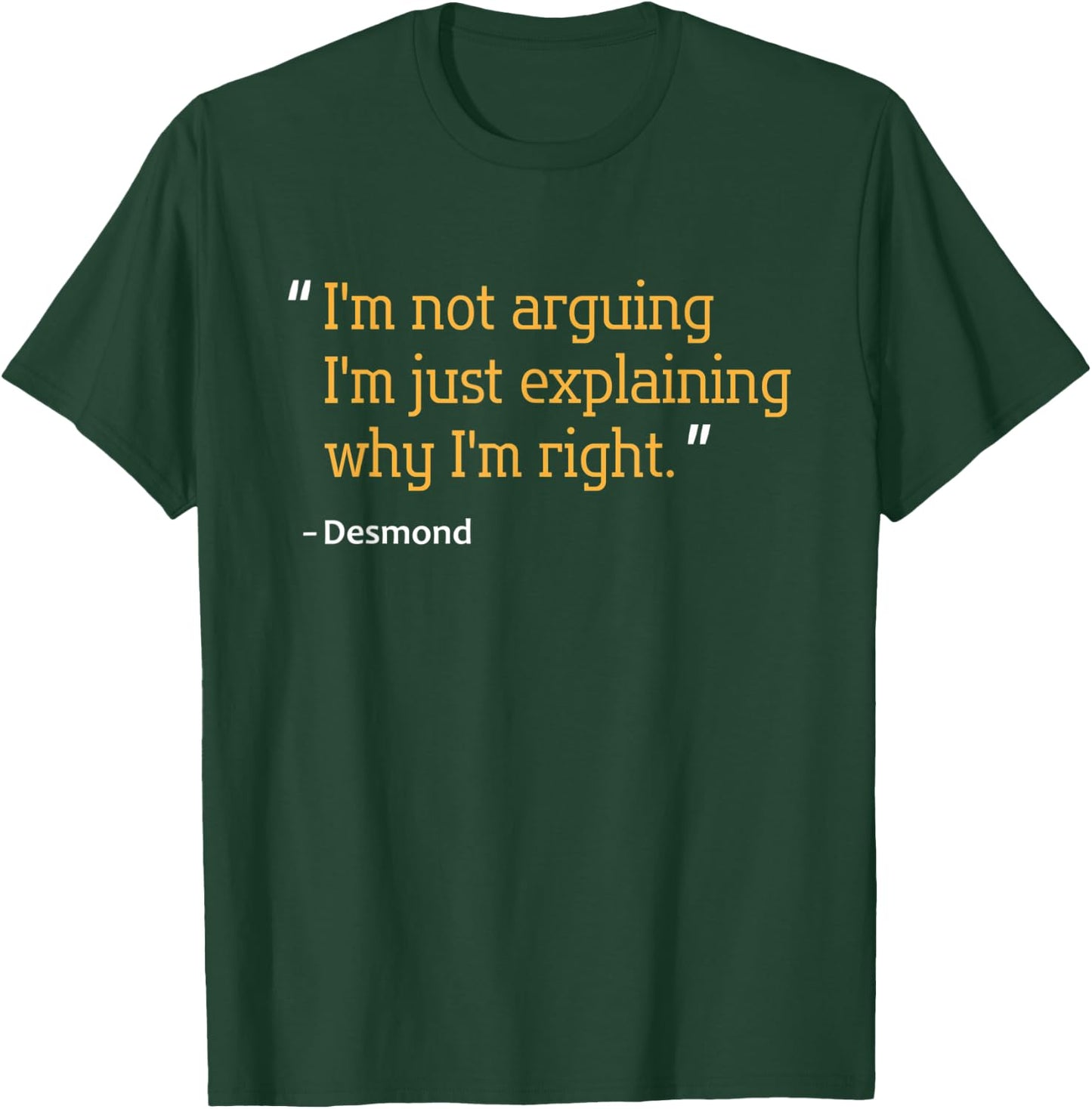 DESMOND Gift Quote Funny Birthday Personalized Name Idea T-Shirt - T-Shirt | Forest