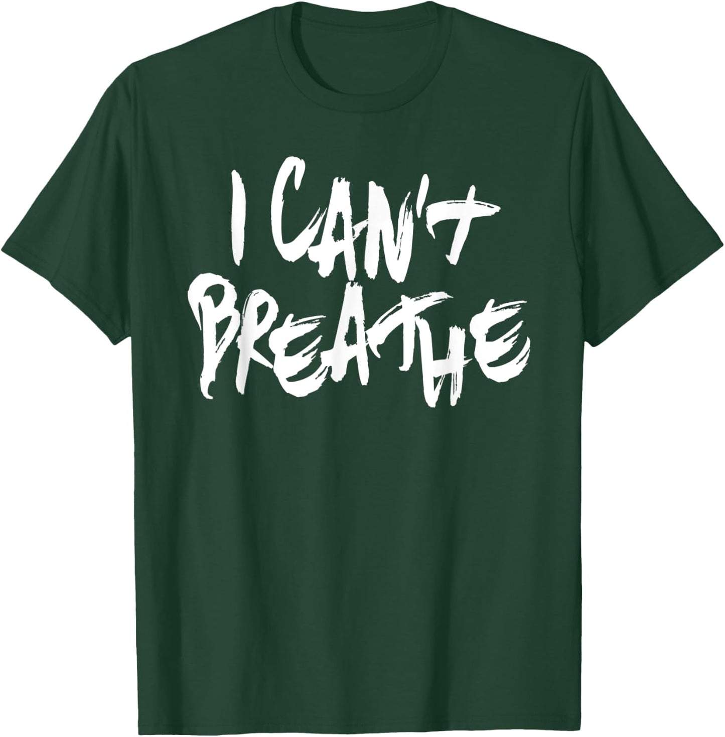 I Can't Breathe, black lives matter T-Shirt - T-Shirt | Forest