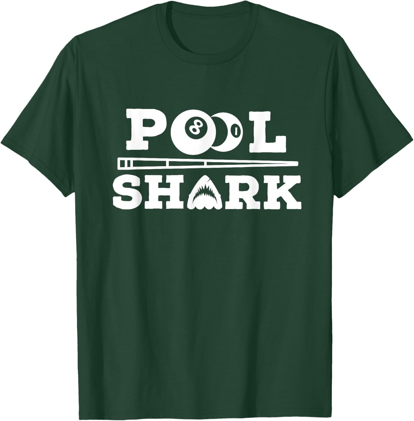 Pool Shark Funny Saying for Billiard Lovers T-Shirt - T-Shirt | Forest