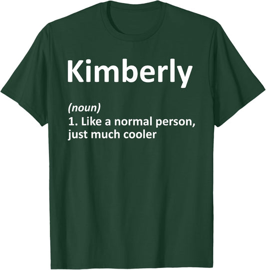 KIMBERLY Definition Personalized Funny Birthday Gift T-Shirt - T-Shirt | Forest