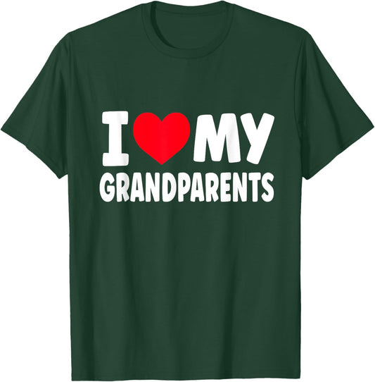 I Love My Grandparents I Heart My Grandparents T-Shirt - T-Shirt | Forest