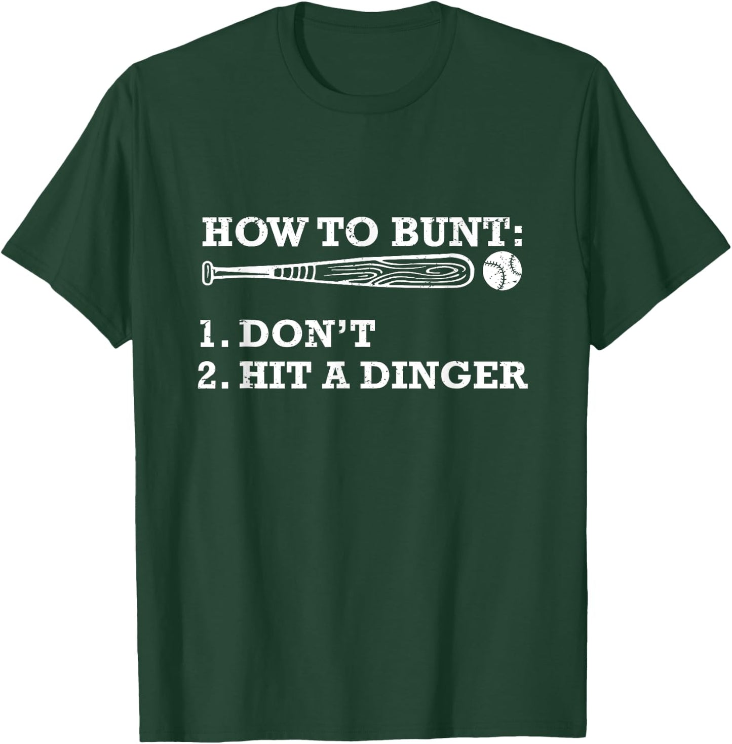 How To Bunt Funny Baseball Gift T-Shirt - T-Shirt | Forest