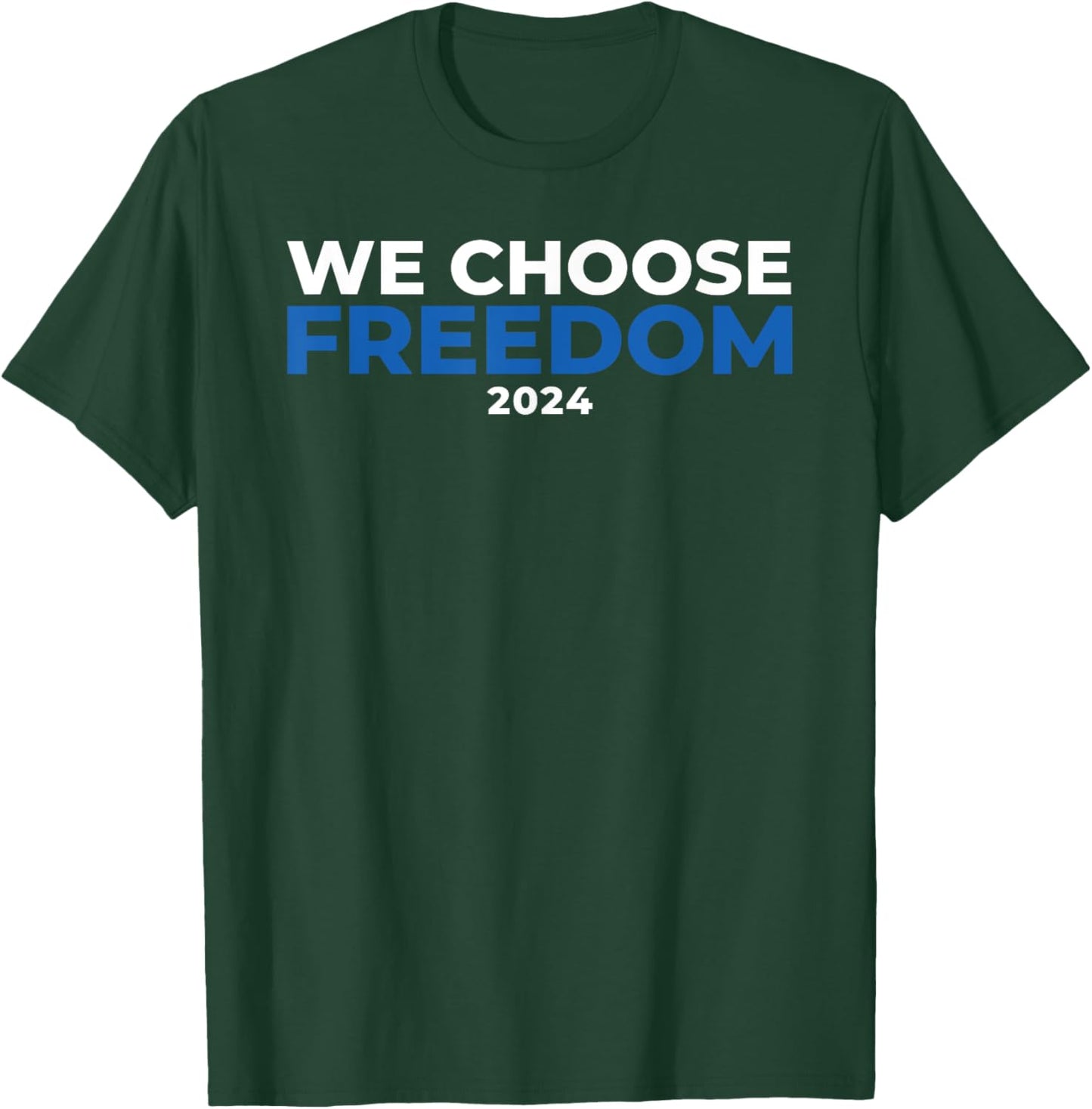 Kamala Harris 2024 For President, Kamala Harris Freedom T-Shirt - T-Shirt | Forest