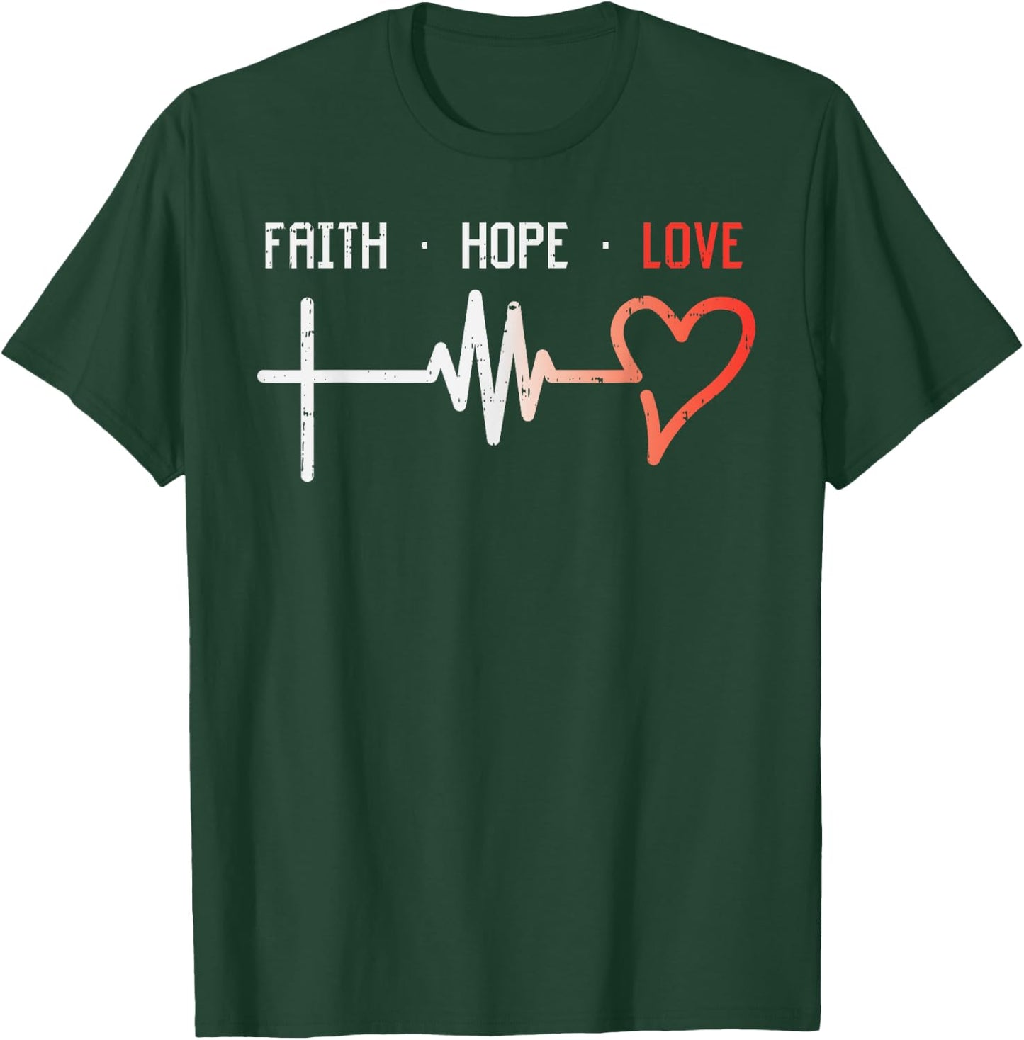 Faith Hope Love Cross Heartbeat God Jesus Christian Gift T-Shirt - T-Shirt | Forest