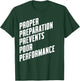 Proper Preparation Prevents Poor Performance - Athlete Gym T-Shirt - T-Shirt | Forest