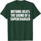 Nothing Beats the Sound of A Supercharger V8 Muscle Cat Guy T-Shirt - T-Shirt | Forest