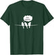 Birdwatching Funny Ew, People Birds Hobby Birding T-Shirt - T-Shirt | Forest