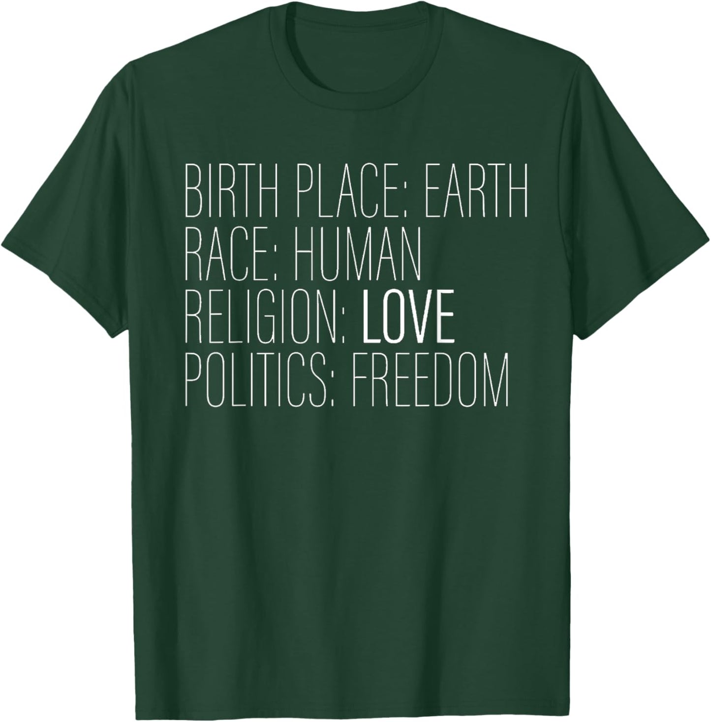 Global Citizen Global Consciousness Choose Love No boarders T-Shirt - T-Shirt | Forest