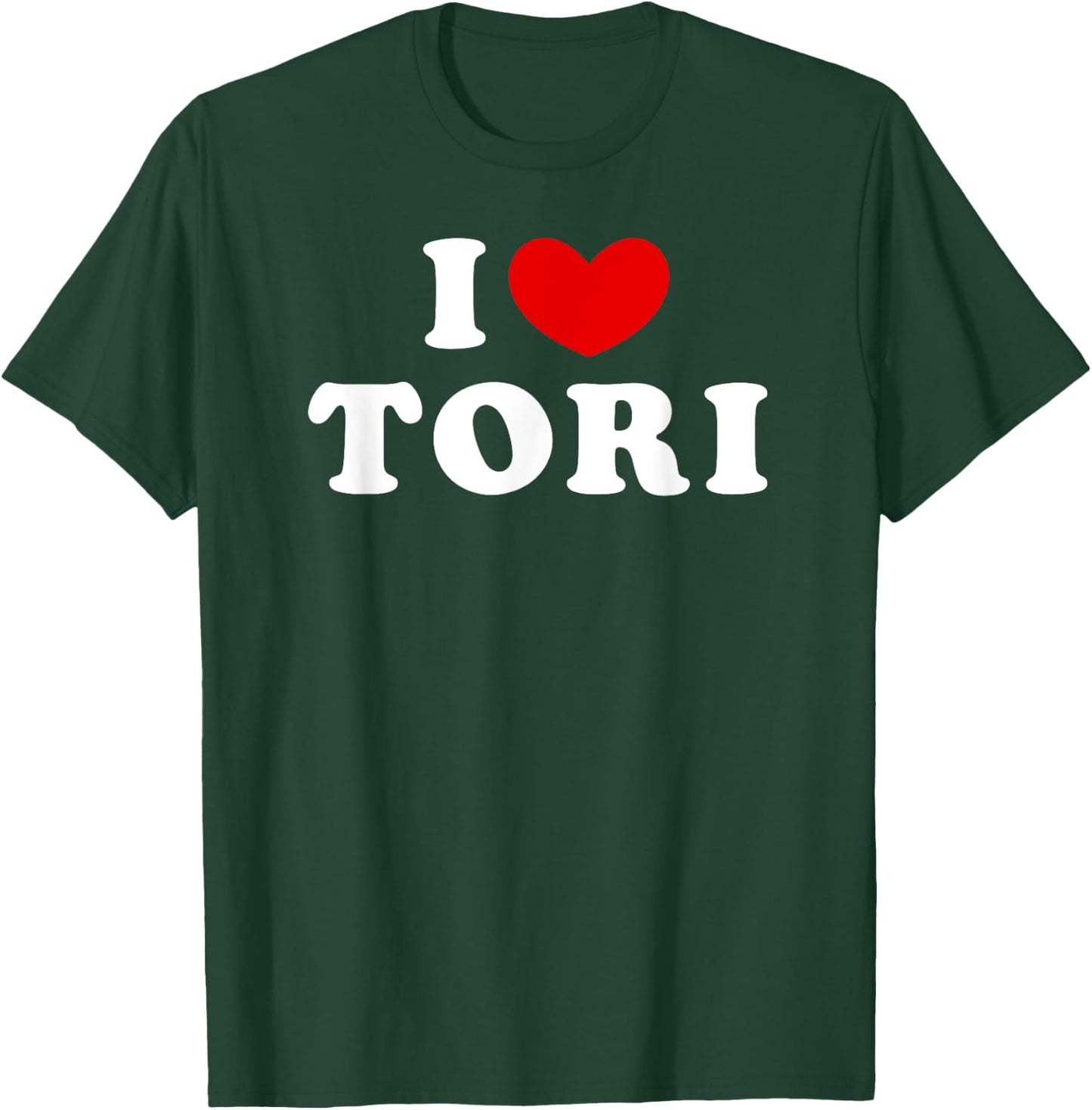 I Love Tori, I Heart Tori T-Shirt - T-Shirt | Forest
