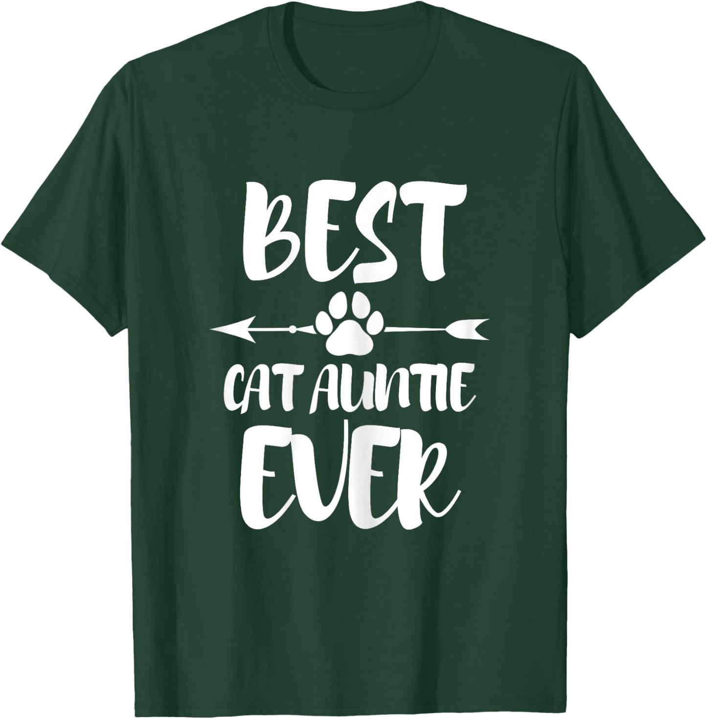 Best cat aunt ever cat aunt T-Shirt - T-Shirt | Forest