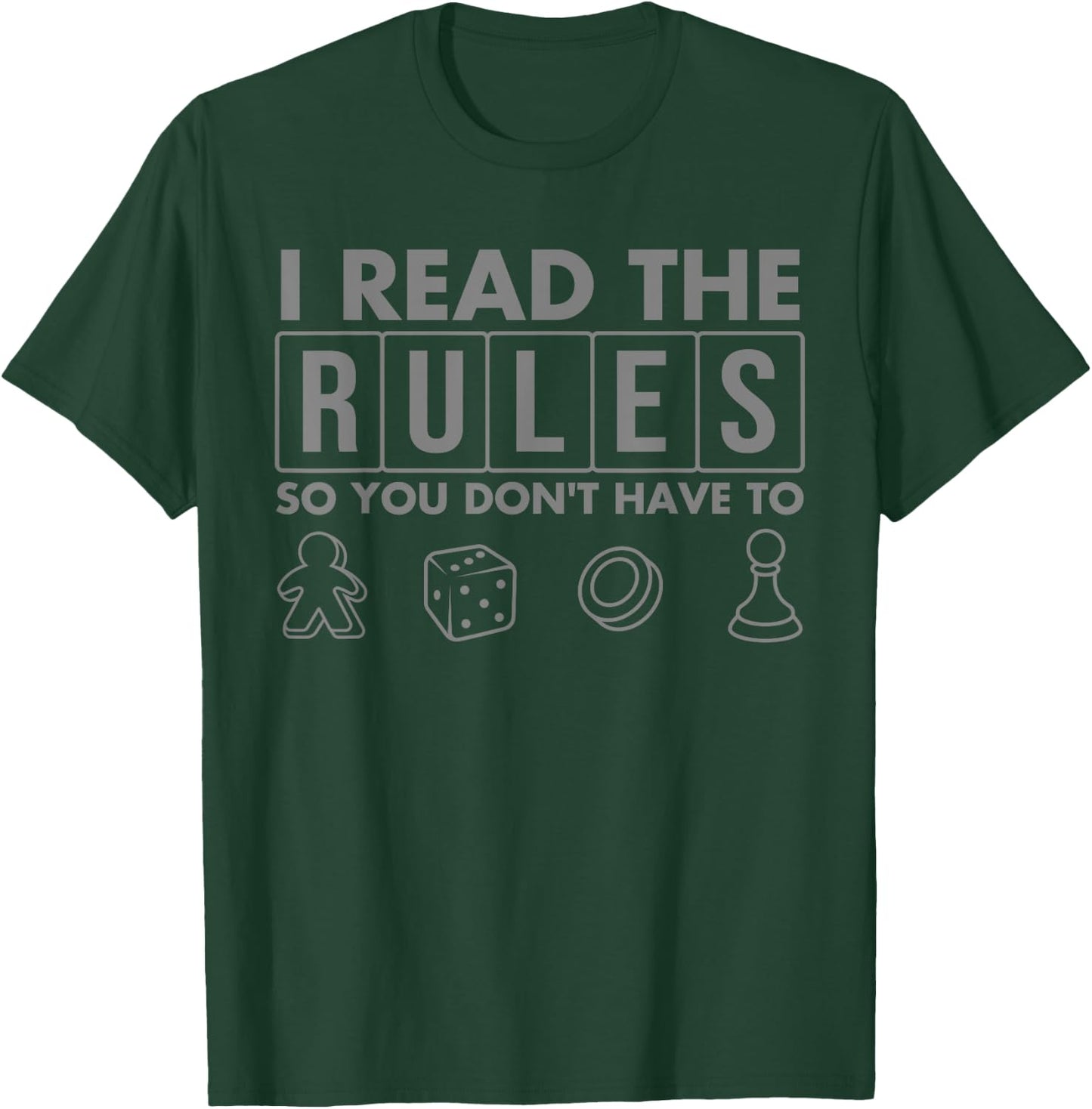 Funny I Read The Rules So You Don't Have to Board Game Gift T-Shirt - T-Shirt | Forest