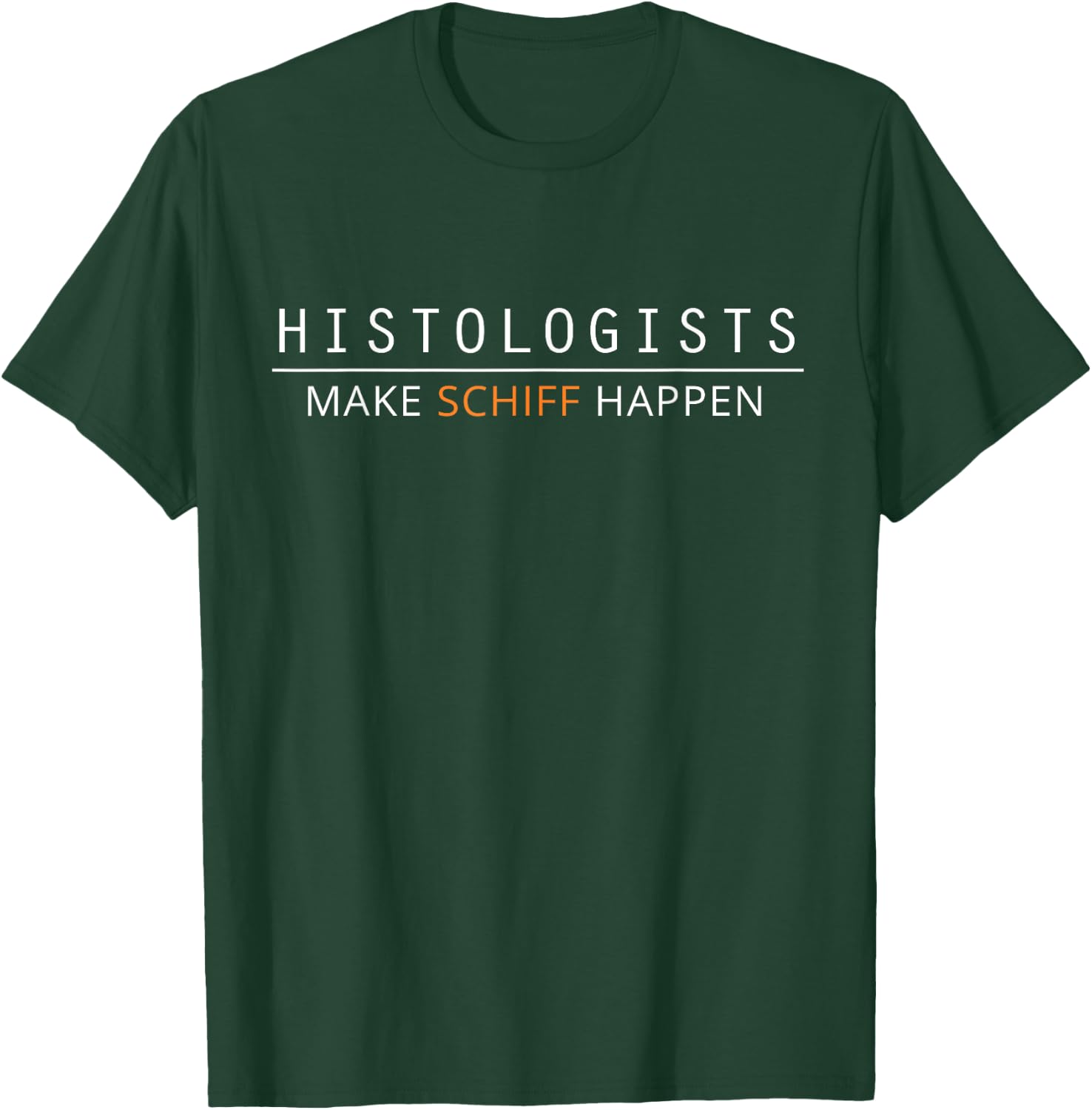 Histology Histologist Lets Ship Passing Funny T-Shirt - T-Shirt | Forest