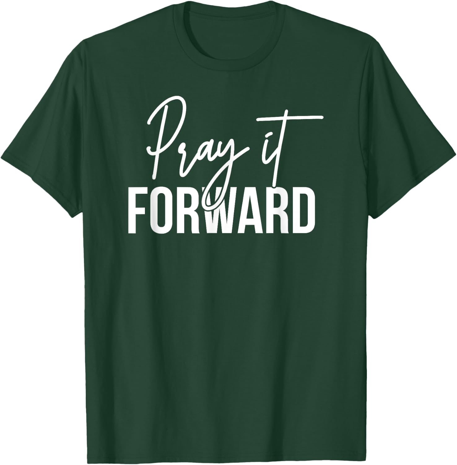 Cool Christian Gifts -Adults Black Pray It Forward Religious Pun Modern Short Sleeve T-Shirt - T-Shirt | Forest
