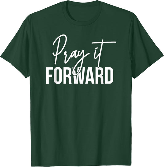 Cool Christian Gifts -Adults Black Pray It Forward Religious Pun Modern Short Sleeve T-Shirt - T-Shirt | Forest